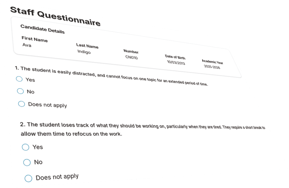 SEND questionnaire interface for teachers to provide evidence for access arrangements assessment