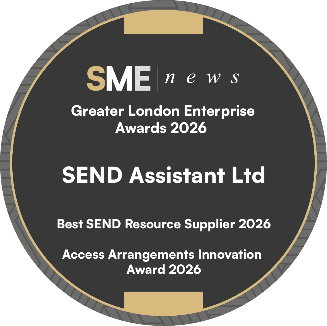 SME News Greater London Enterprise Awards 2026 — SEND Assistant Ltd, Best SEND Resource Supplier 2026 and Access Arrangements Innovation Award 2026